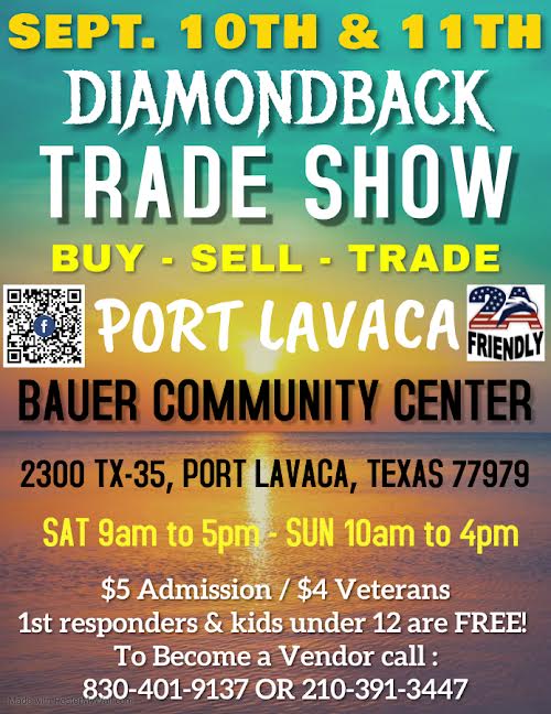 DiamondbackGun's tweet image. This the last show in Port Lavaca of the year!
Enrty fee is $5
#portlavaca #texas #gunshow