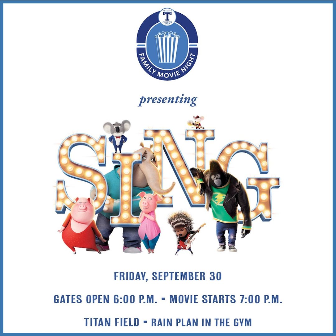 Bring your picnic blankets and chairs to TPG's movie night on Friday, September 30! Pizza, candy and popcorn will be available for purchase. Outside food is welcome. #trinitynola #TrinityParentsGroup #movenight #Sing