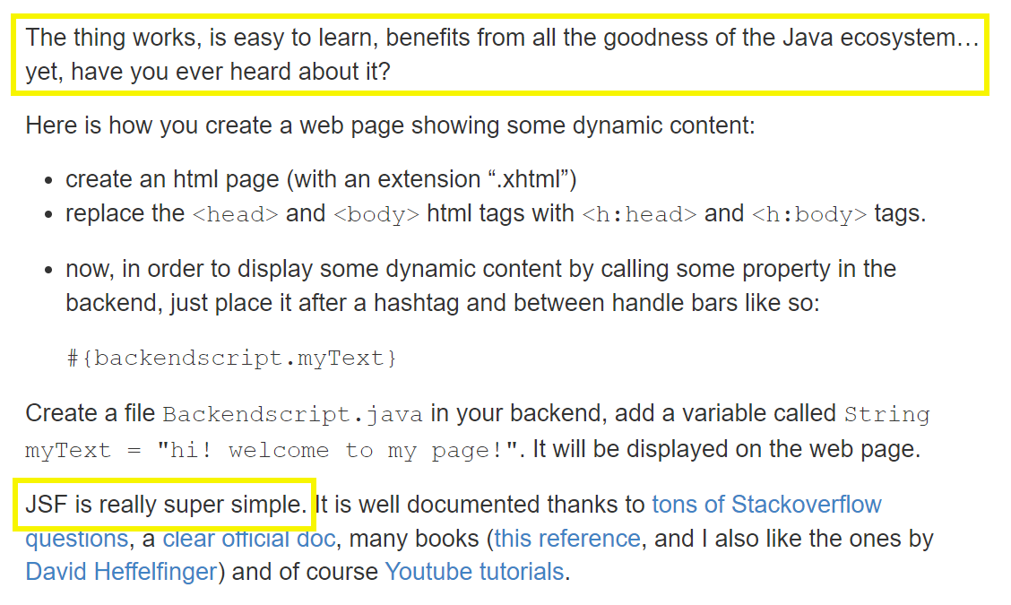 Jakarta Faces/JSF is indeed the unsung hero of the front-end. You would be well-served to take a look and see if it is right for you. The rationale outlined here is very sound. nocodefunctions.com/blog/java-fron…