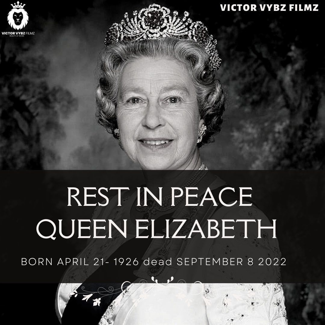 victorvybzfilmz's tweet photo. Condolences to the royal family and the united kingdom on the loss of Her Majesty the Queen. May God bless you all. RIP 🙏🙏🙏 @queenelizabeth 
#victorvybzfilmz #realityatwork #restinpeace 
Don’t forget to subscribe to our YouTube channel below 👇 

https://t.co/loIwatUVlU https://t.co/aErrYZeS8h