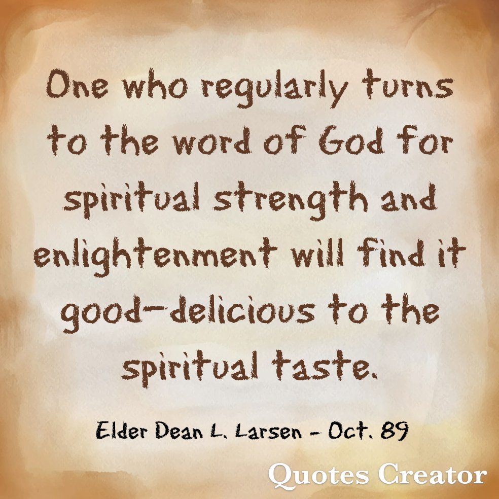 BabyBackSaint's tweet photo. Feast on the scriptures. #LatterDaySaint #OnAJourney #TwitterStake #GeneralConference #GenConf #Oct89 #ElderLarsen #Scriptures https://t.co/bmUk391oe3