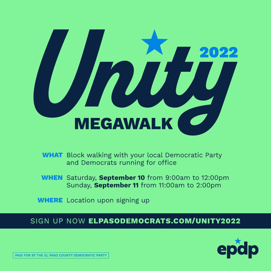 It's not too late to join us! Sign up at 
elpasodemocrats.com/unity2022