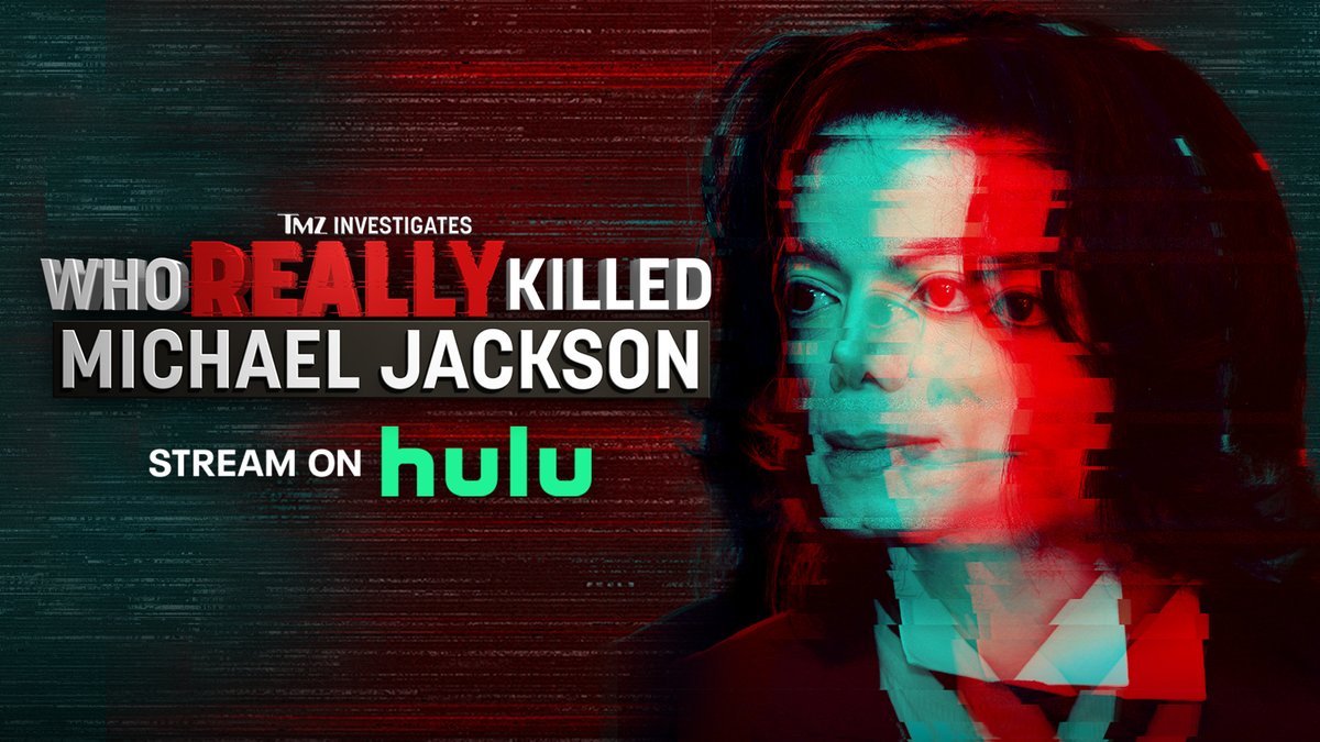 TMZ's tweet photo. Who REALLY killed the King of Pop? TMZ has uncovered the shocking truth. Stream it NOW on @Hulu https://t.co/80Ulz1I22O https://t.co/Dg03e498Yk
