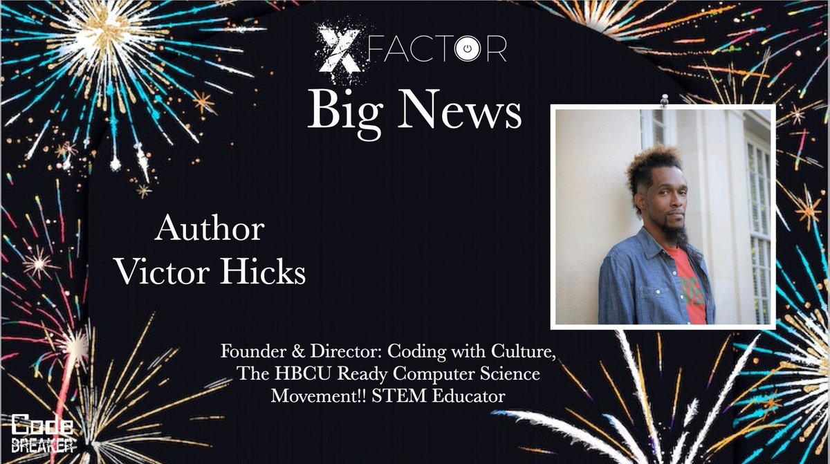 XFactorEdu's tweet image. Excited an honored to welcome
Victor Hicks to the #XFactorEDU author team. #CodingwithCulture going to be a must read
#Codebreaker
@CodingWCulture @mraspinall @APSITMelissa @McMenemyTweets @ChristineBemis2 @JenkyJenks @inc_yv @tannerteaches @D4Griffin3 @DrRhondaHylton