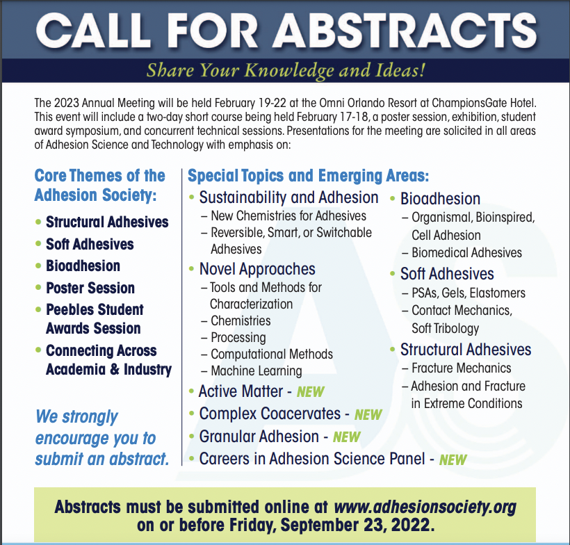 Deadline is fast approaching - submit your awesome stuff for next year's Adhesion Society Meeting at adhesionsociety.org by September 23