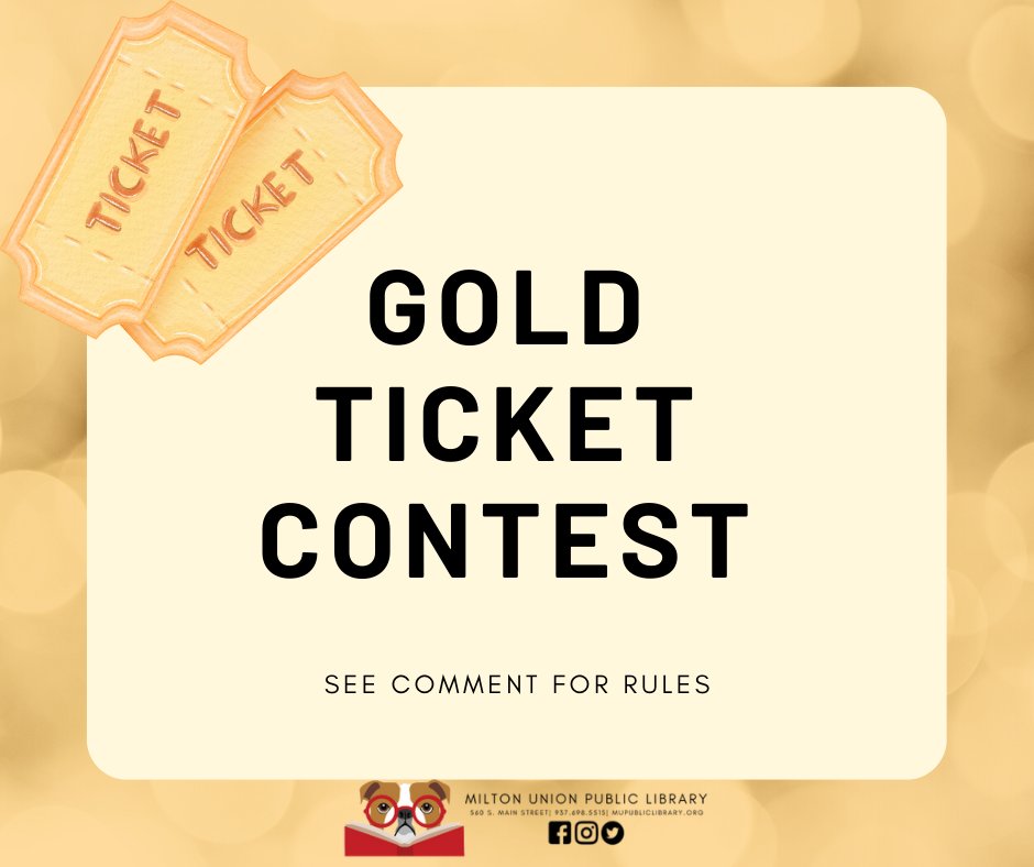 MUPublicLibrary's tweet photo. Starting Monday (9/12), we are having a Golden Ticket Scavenger Hunt in the library. Clues will be given as to where the tickets are hidden. Prizes will be given out. Participants MUST use their library card and check something out to be able to redeem their prize. https://t.co/1qL27Q6zhT