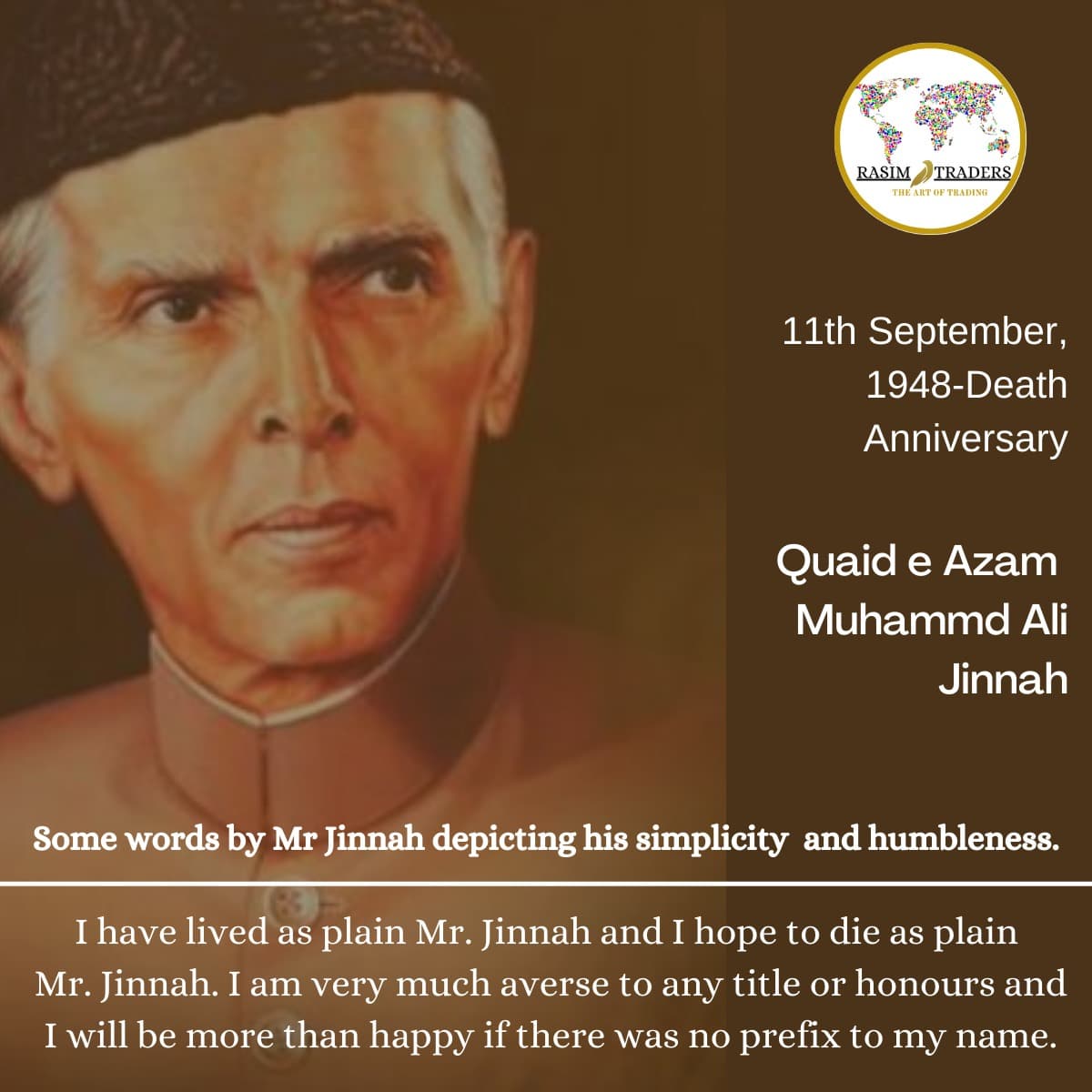 RasimTraders's tweet photo. 11-September-1948 
Death Anniversary of 
Quaid -e-Azam Muhammad Ali Jinnah

𝐑𝐞𝐠𝐚𝐫𝐝𝐬 𝐑𝐚𝐬𝐢𝐦 𝐓𝐫𝐚𝐝𝐞𝐫𝐬

#𝟐𝐤𝟐𝟐 #11𝐬𝐞𝐩𝐭𝐞𝐦𝐛𝐞𝐫 #Deathanniversary  #𝟏𝟗48 #𝐏𝐚𝐤𝐢𝐬𝐭𝐚𝐧𝐳𝐢𝐝𝐚𝐛𝐚𝐝 https://t.co/sxN6a6LqtF