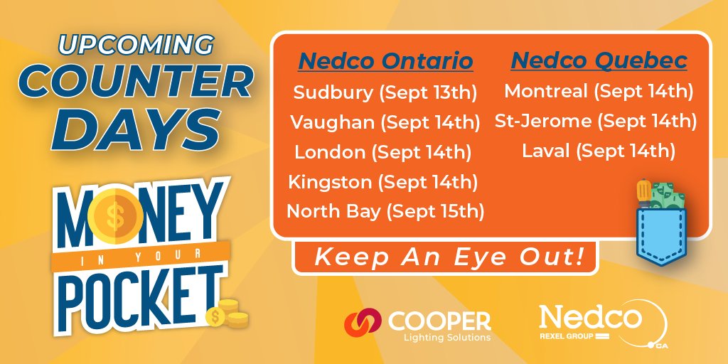 Nedco_Canada's tweet image. Mark your calendar!! Upcoming Counter Days with Cooper Lighting Solutions!
:
:
Les journées comptoir à venir 

#nedco #cooperlightingsolutions #miyp #counterdays #branch #electrcians