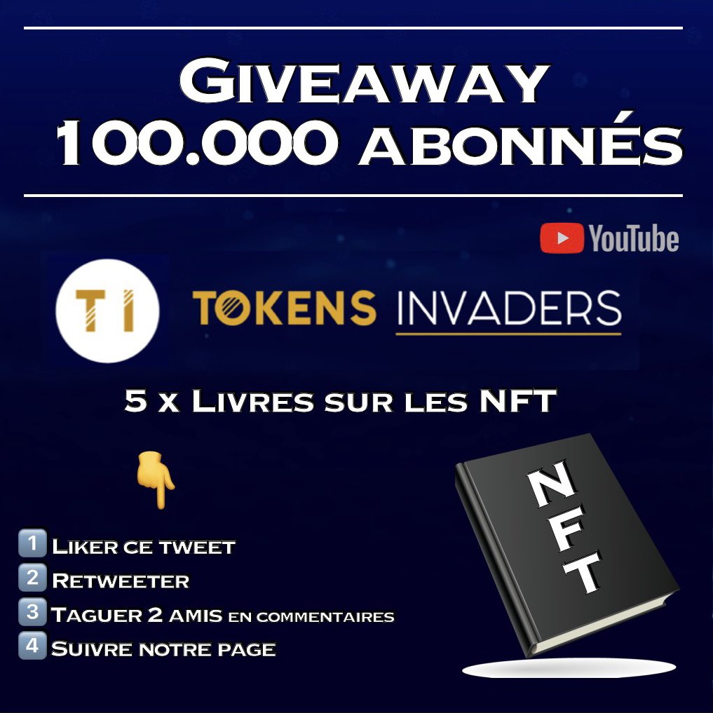 🎁 GIVEAWAY 5/7 ft. nous-mêmes !
 🎁

Pour célébrer les 100.000 abonnés sur notre chaîne Youtube youtube.com/c/TokensInvade… 🎉

👉 5 livres (physiques) 📚 pour tout savoir sur les #NFT !

Bonne participation et chance à tous 🍀
Et merci pour votre soutien infaillible !

(1/3)