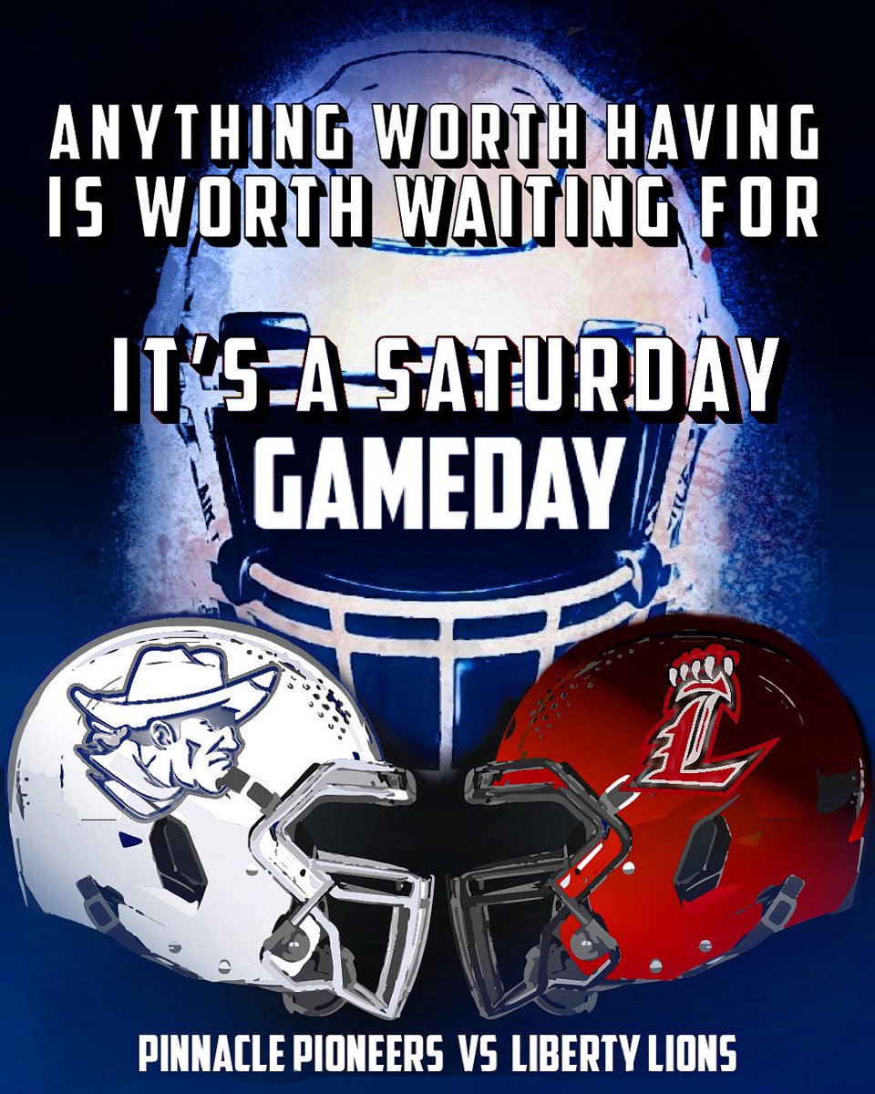 PinnaclePioneer's tweet photo. Anything worth having is worth waiting for!

Pinnacle Pioneers vs Liberty Lions
Saturday 9/10 7PM
Liberty HS 
*Rescheduled from 9/9
#Unbreakable #DefendTheCore #Pinnacle #Pioneers #Football https://t.co/nHYXNpHy0Y