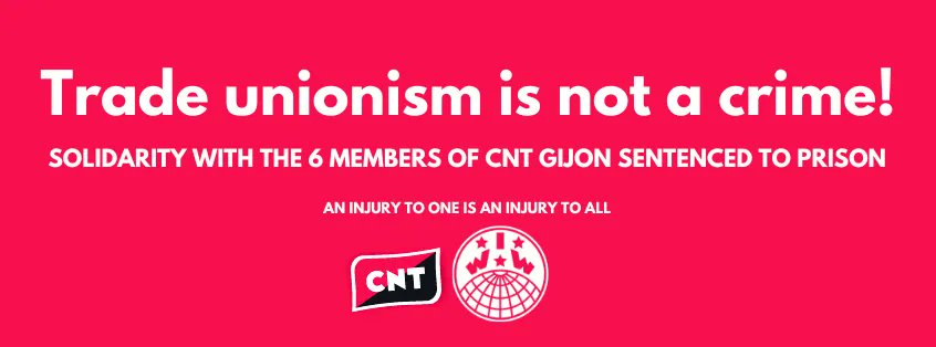 IWWIsland's tweet photo. Solidarity with the 6 members of CNT Gijon sentenced to prison. Trade unionism is not a crime! #IWW #IwwÍsland #CNT #Gijon #Xixon https://t.co/dDU3wz0ZxQ