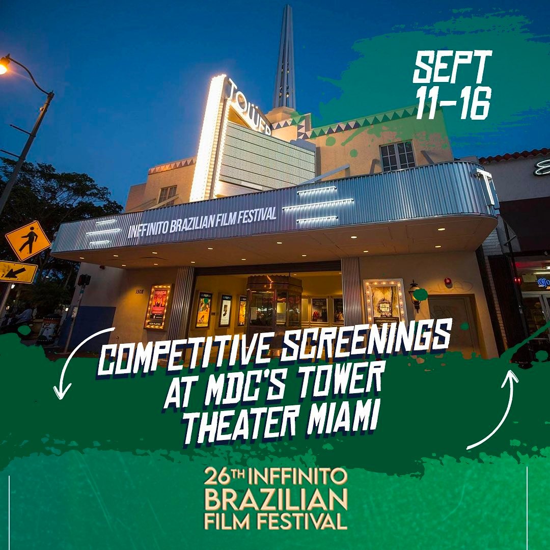 Tomorrow kicks off the start of the Inffinito Brazilian Film Festival's Competitive Screening Series at Tower Theater Miami 🇧🇷 

For a full schedule of films, visit inff.online!