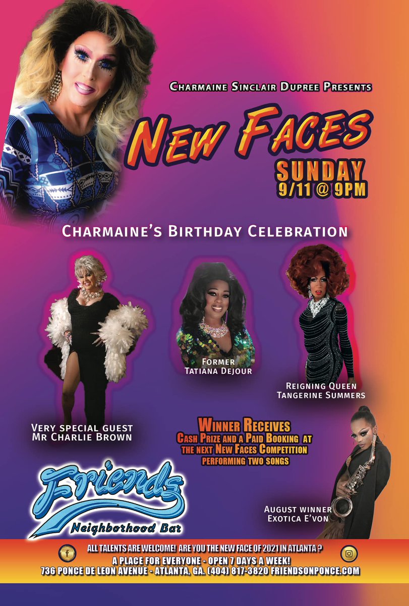 Hello my beautiful people, it’s approaching that time of the month for the New Face All Stars competition. Sunday Sept.11th 9pm at Friends On Ponce. #MRCHARLIEBROWN Will Be IN THE HOUSE along with many others !!!!!!!