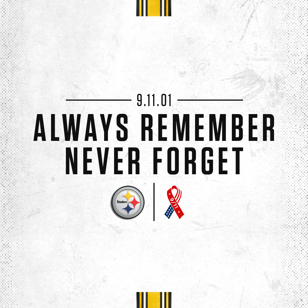 steelers's tweet photo. We will #NeverForget. https://t.co/9B8wBsNJ1V
