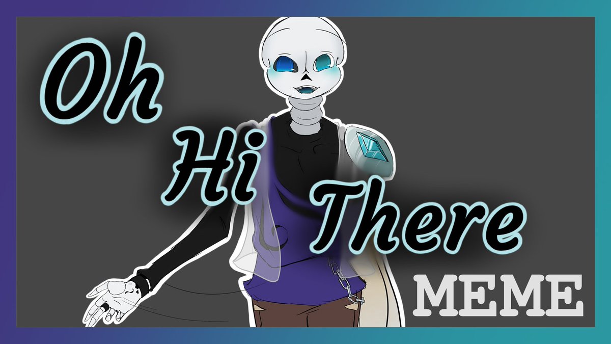 LuparianX's tweet photo. [ENG]
Meme with my Between!Sans available on the channel !

[FR]
Meme avec mon Between!Sans disponible sur la chaîne !

Link / Lien : https://t.co/AfxOuqRy42

#Between #ohhithere  #Meme #BetweenSans #Undertale #UndertaleAU #AU #SansAU #Sans #au #utmv #lemoninthebackground https://t.co/UhLvcfcRVB