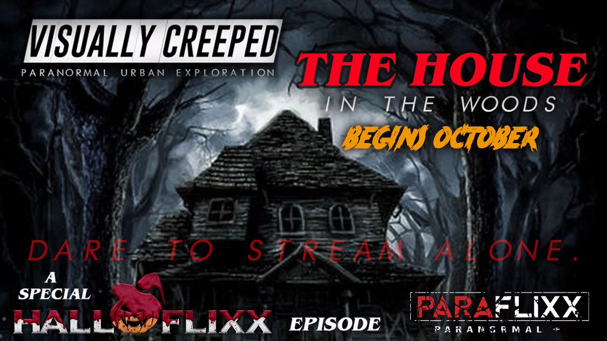 PARAFlixx's tweet photo. Visually Creeped “The House in the Woods” a special #HALLOFlixx episode streams in October only on #PARAFlixx paranormal+! #StreamAndScream @visuallycreeped @paranormal_plus #SPOOKYSWEEP Subscribe with a free 3-day trial today! #ThisIsYourHALLOFlixx @officialnatGG @PattiNegri https://t.co/G33Bddlz7l
