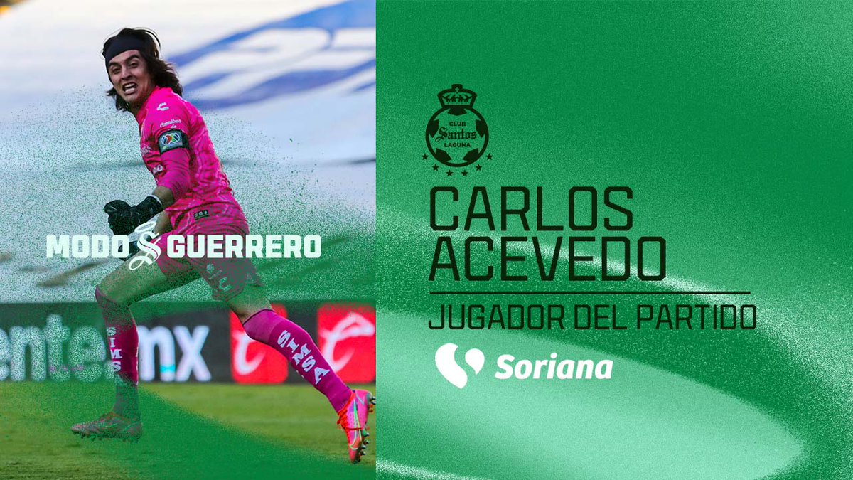 ClubSantos's tweet photo. No le busquen más, aquí está el jugador del partido. ¡Capitán Carlos Acevedo! 🔝🔥🥇🧤 Presentado por @TiendaSoriana.  #ModoGuerrero https://t.co/qgnQ2NBlrF