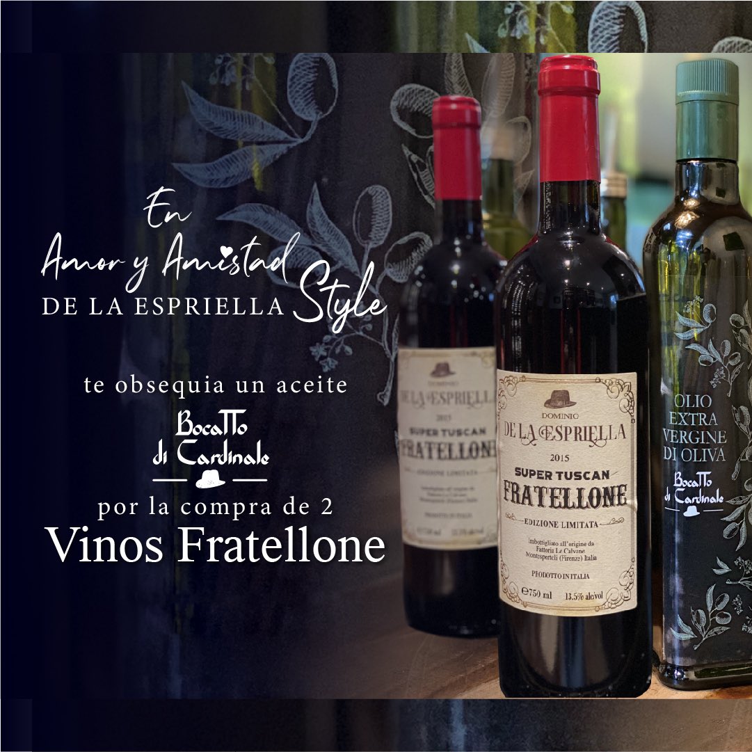 DELAESPRIELLAE's tweet photo. En el mes del amor y la amistad, De La Espriella Style te obsequia un aceite de oliva #BocattoDiCardinale, por la compra de dos botellas de vino #Fratellone. 

Adquiérelas en: https://t.co/bfkee2fZEr https://t.co/Cee2R6V0pF