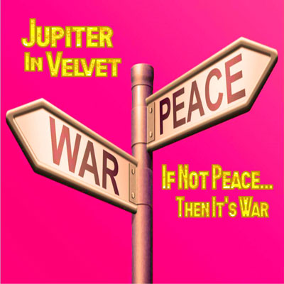 #OnAirNow: Jupiter In Velvet <a href="/jupiterisvelvet/">Jupiter In Velvet</a> - If Not Peace... (Then It's War) -#NewMusic- listen now