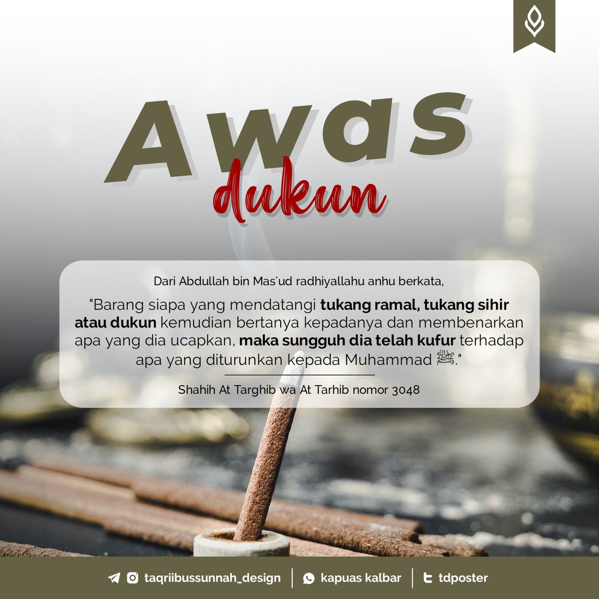 TDPOSTER's tweet photo. AWAS DUKUN 

---------------------
▪️TWITTER :
@TDPOSTER

▪️IG || TELEGRAM :
@taqriibussunnah_design
-------------------------------------------

#awas #bahaya #mendatangi #dukun #syirik #musyrik #kufur https://t.co/EWIYD6O0iV