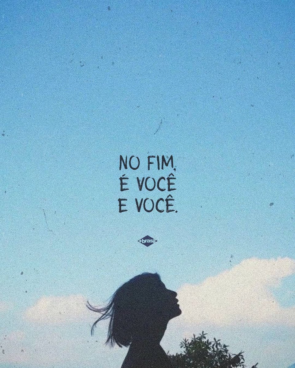 maisbrasil's tweet photo. No fim, é você por você. https://t.co/mENzECFLkl