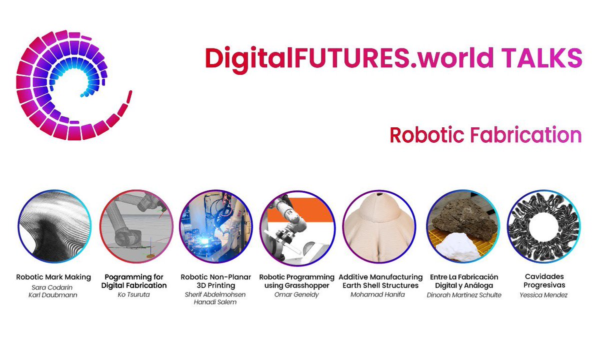 DigitalFutureJp's tweet photo. ロボット・ファブリケーションのテーマでDigitalFUTURES夏のワークショップを行った講師の方々によるシンポジウムが配信されました
登壇講師: Sara Codarin+Karl Daubmann、鶴田航さん、Sherif Abdelmohsen、Omar Geneidy、Mohamad Hanifa、Dinorah M Schulte、Yessica Mendez
https://t.co/5lmeq9nFZt https://t.co/9OIAYw6ym8