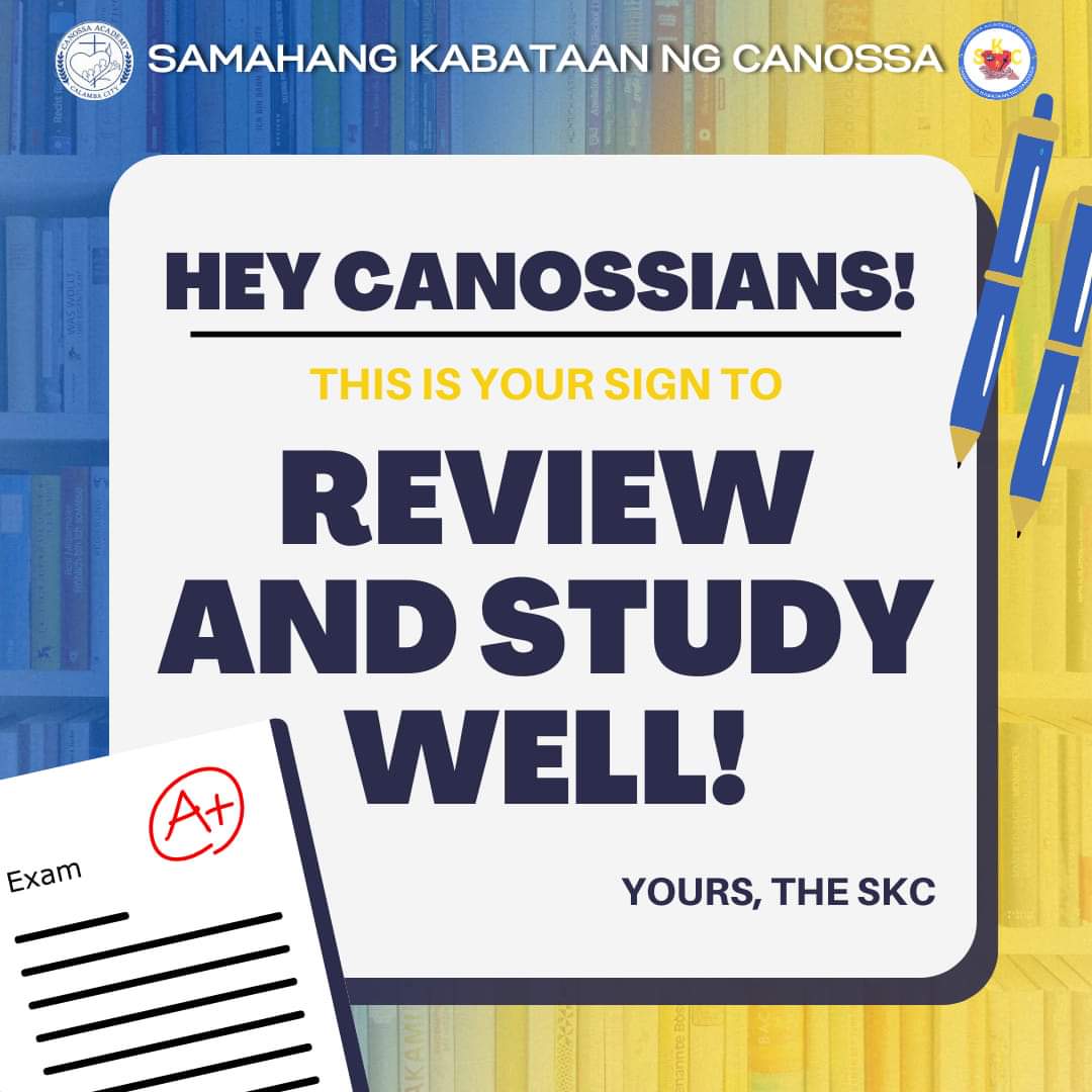 cacskc's tweet photo. "Do your best and God will do the rest.”

Hello, Canossians! The Monthly exam is just around the corner! Make sure to bring out your notes and review your lectures. We wish you all the luck! God Bless you! ✨

#KayaAtKakayanin https://t.co/VBRS1N0UQ2