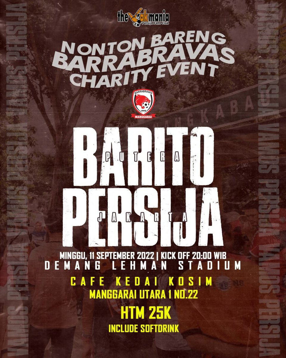 Jak_Manggarai's tweet photo. Nonton Bareng + Charity Event Barrabravas!

🥊: Barito Putera vs Persija Jakarta
🗓️: Minggu, 11 September 2022
🏟️: Stadion Demang Lehman 
💰: 25k (include Softdrink)
⏰: Open Gate 18:00 WIB
📍: Cafe Kedai Kosim
Jl. Manggarai Utara 1 No. 22

Support Persija from Far with Pride! https://t.co/46NcJSZSzU