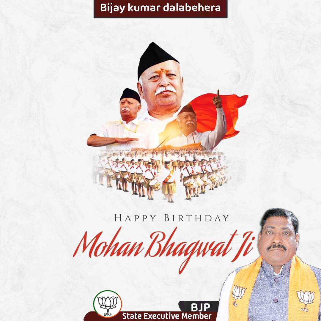 BKDalabehera's tweet photo. Warm birthday greetings to Rashtriya Swayamsevak Sangh Sarsanghchalak Adarniya Shri Dr Mohan Bhagwat Ji. 

I pray for your good health &amp; long life in the service of the nation. 

Rashtriya Swayamsevak Sangh (RSS) https://t.co/fvVnaHvtpG