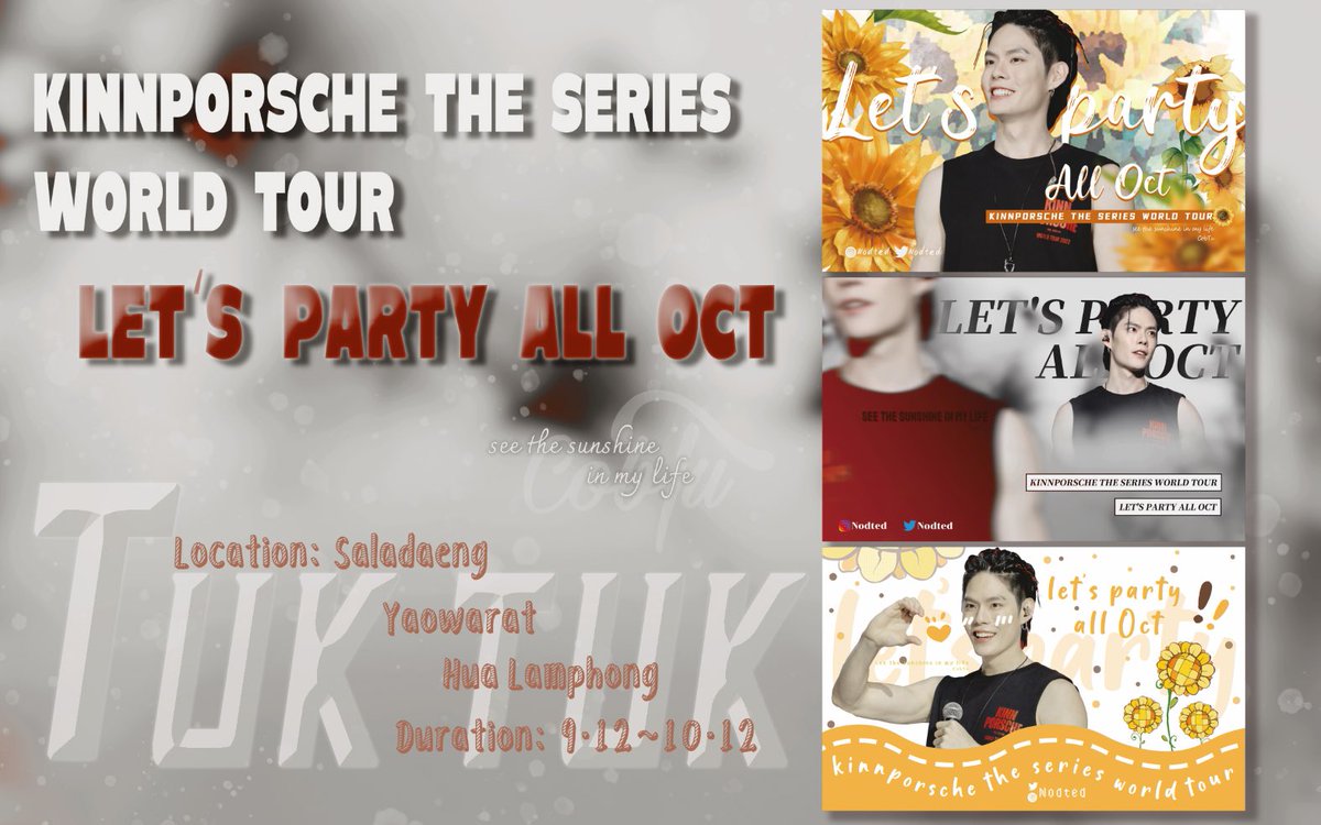 Cobtu's tweet photo. Let's party all Oct!🎉

KinnPorsche World Tour
TukTuk ADS
--for:@nodted  
from:@Cobtu 💜

May you shine like the sun🔅
on the world stage🌻

🛺:SalaDaeng-Yaowarat-Hua Lamphong
     （10 cars per loc)
⏰:12th.Sept-12.Oct

#NodtNutthasid 
#กระดุมของน๊อต 
#kinnporscheworldtour2022 https://t.co/9iwSLBAbOp