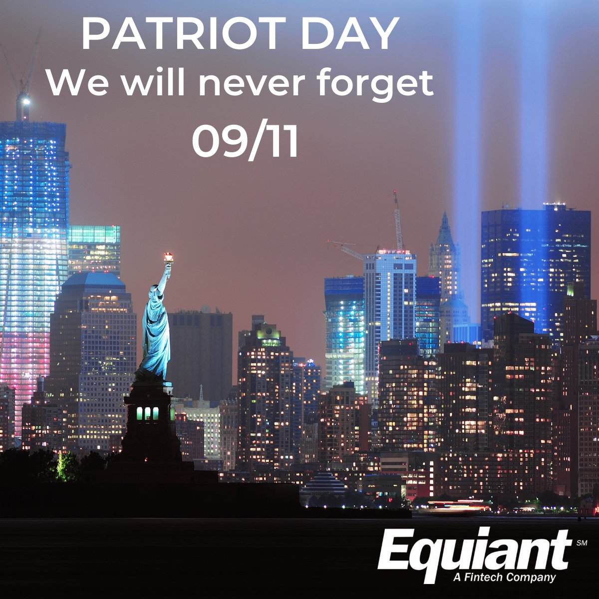 Equiant's tweet photo. It’s been 21 years, and we will never forget all those we lost on September 11th, 2001. 
We honor all who serve or have served to defend our country. 
#WeWillNeverForget https://t.co/uegVsCZ86e