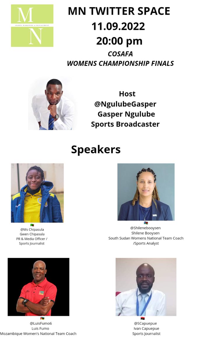 MNSportsagency's tweet photo. Set a reminder for our upcoming Space tonight.
Host: @NgulubeGasper Speakers:
@shilenebooysen
@LuisFumo6
@MsChipasula
@SCapuepue
 https://t.co/hNBNbJCmIh https://t.co/4ouQa51Frq