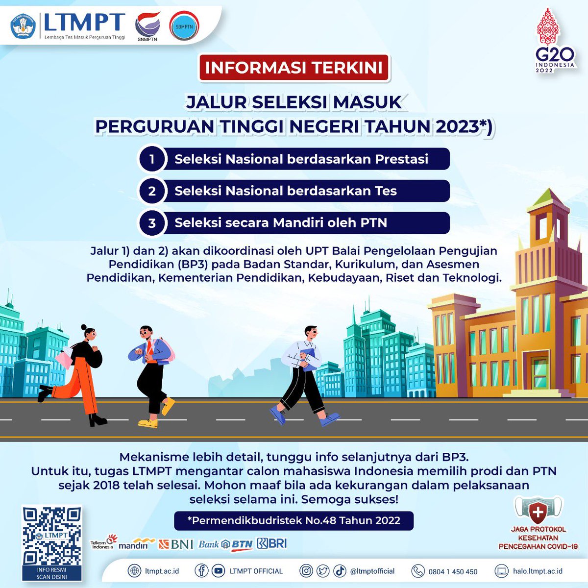 ltmptofficial's tweet image. INFORMASI TERKINI JALUR SELEKSI MASUK PERGURUAN TINGGI NEGERI TAHUN 2023 BERDASARKAN PERMENDIKBUDRISTEK NO. 48 TAHUN 2022

Halo Calon Mahasiswa Indonesia!