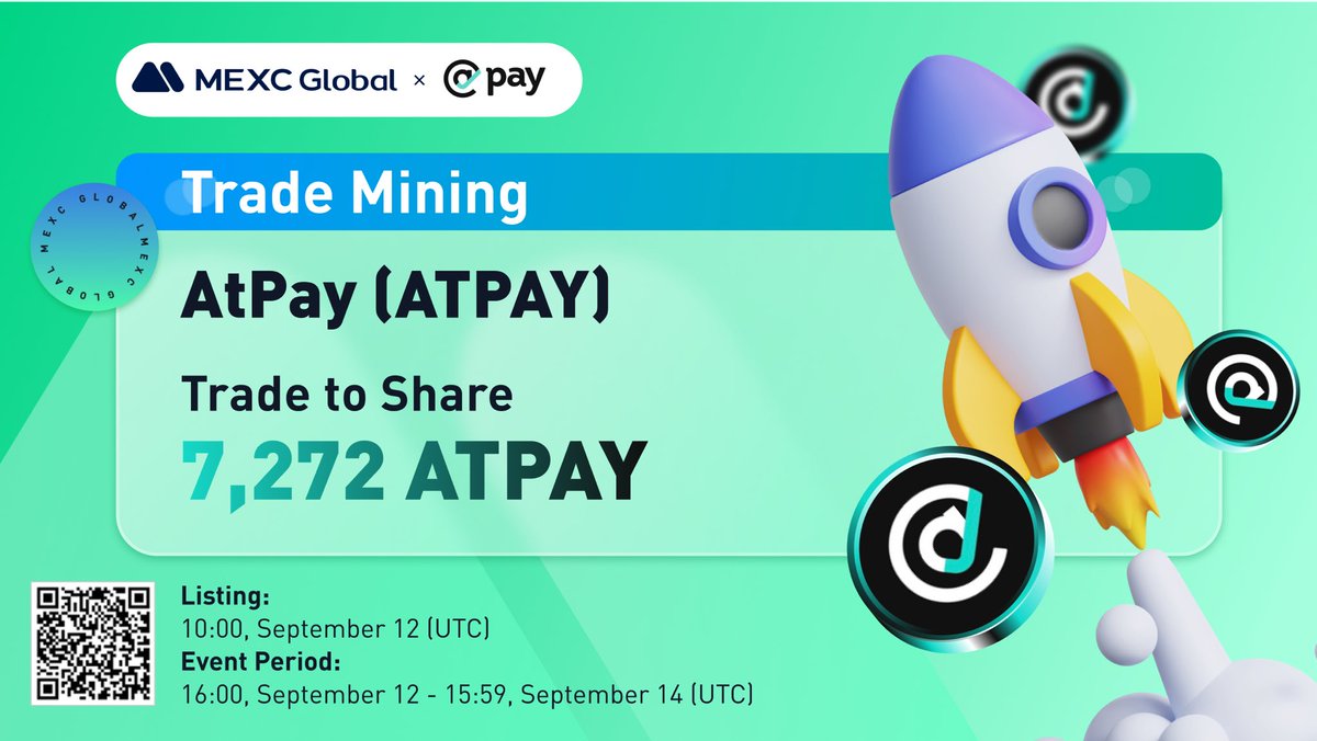 MEXC new listings alert!🔥

$ATPAY/USDT will list as a spot trading pair in the Innovation Zone at 10:00 on Sep 12 (UTC). <a href="/atpayio/">@Pay</a> 

7,272 $ATPAY up for grabs! How to enter? 👉 bit.ly/3RAPrCa

💚Sign up: bit.ly/3nX4h91

#MEXC #findnextmoonshot #AtPay