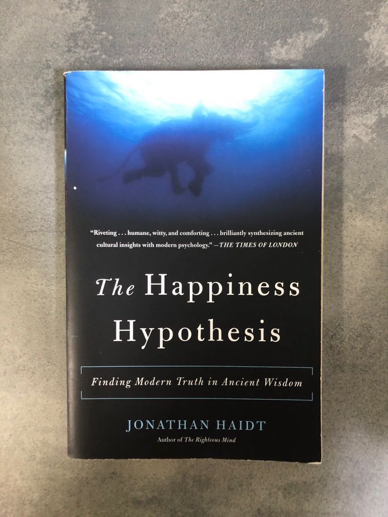15 Deep Psychology Lessons from the Book "The Happiness Hypothesis