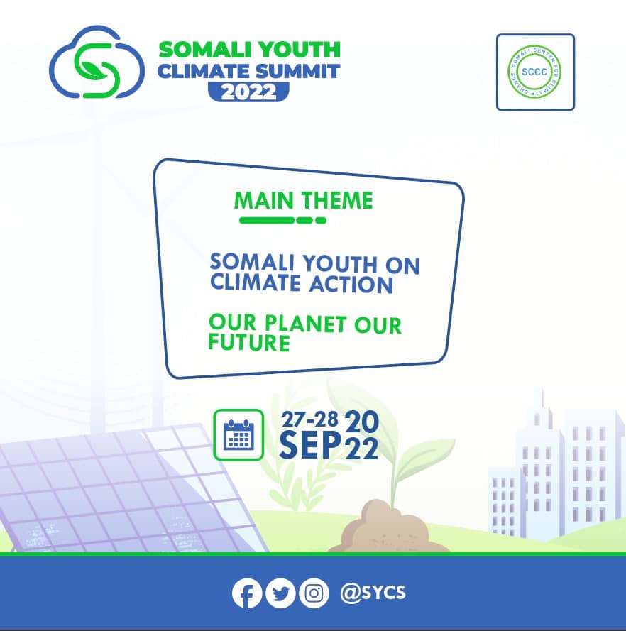 SCenter4Climate's tweet photo. Somali youth as the next generation, have the right to a clean climate.
We organize the Somali Youth Climate Summit as youth forum which will bring together somali youth, government, climate activists, climate experts, local youth NGO's, students, journalists.
#sycs
#sycs2022 https://t.co/C0K7NE0Fxi
