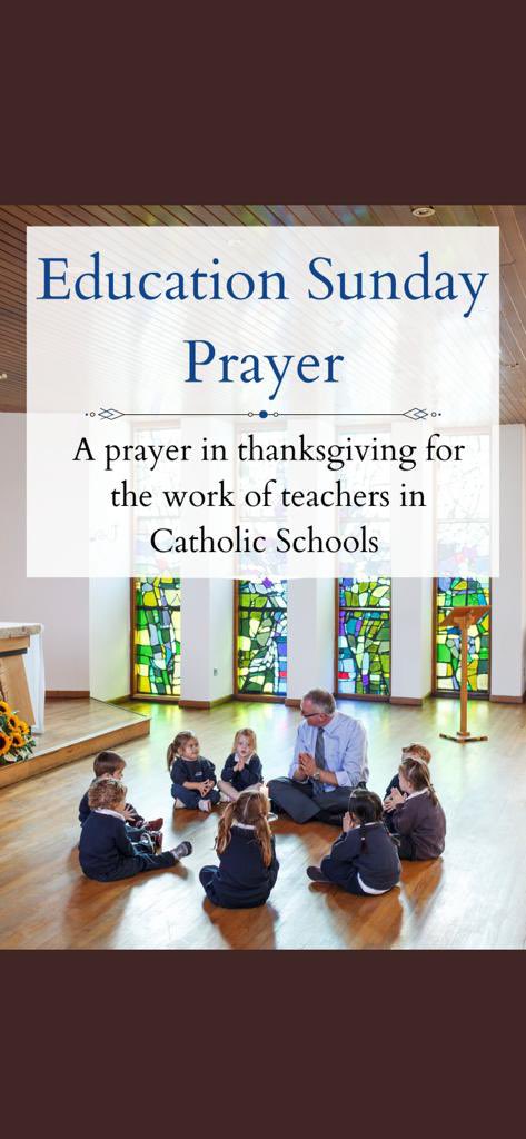 BSPrimary's tweet photo. Today is Catholic Education Sunday. Here is a prayer of thanksgiving to all our teachers working in schools across our city. #catholiceducationsunday. #Teachers https://t.co/guer7ubgX6