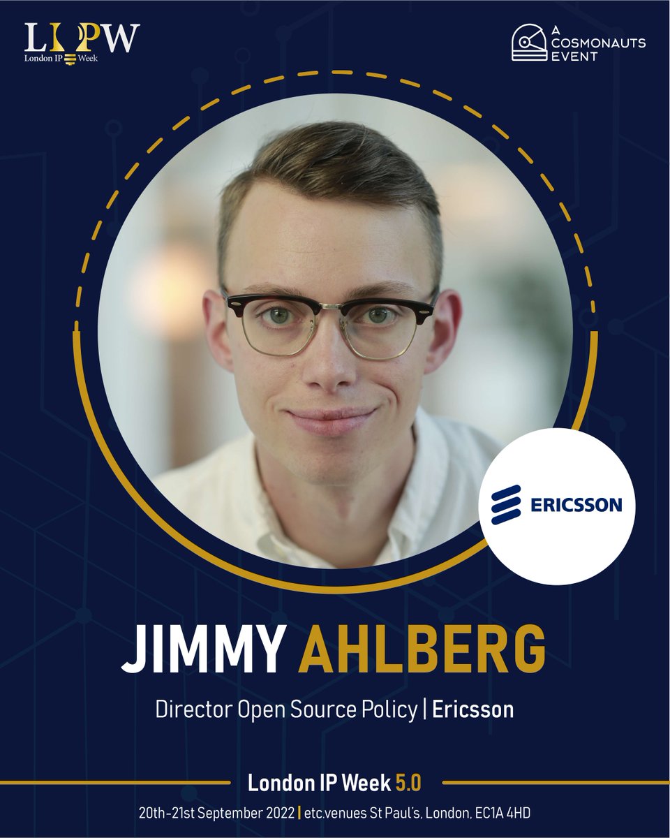CosmonautsLtd's tweet photo. Speaker alert! 🚨 Jimmy Ahlberg
Director Open Source Policy at @ericsson will be participating in the ‘The Most Valuable Things in Life are Intangible’ panel at London IP Week 5.0.
#LIPW https://t.co/scJtRPBAoz