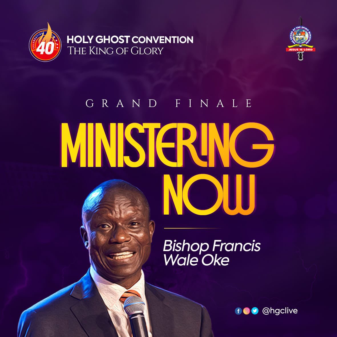 HGClive's tweet photo. Day 9: Grand Finale
Ministering: Bishop Francis Wale Oke @FrancisWaleOke
#Grandfinale
#Hgclive
#100millionsoulsforchrist https://t.co/Lx9sLdsXVr