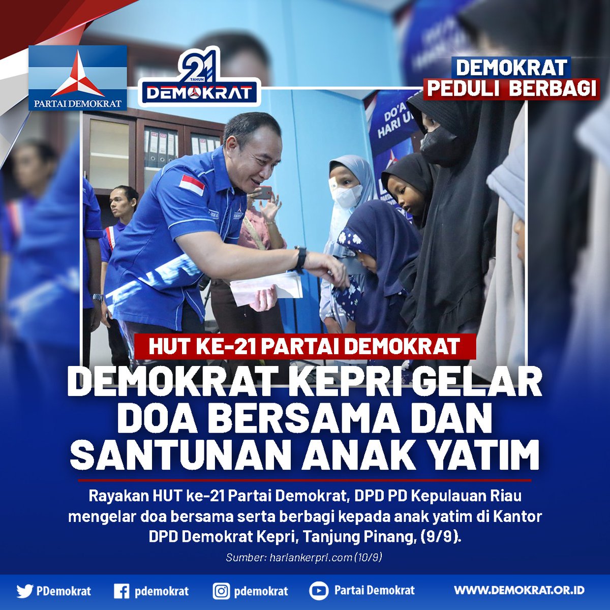 husinmunir27's tweet photo. Rayakan HUT ke-21 Partai Demokrat, DPD PD Kepulauan Riau menggelar doa bersama serta berbagi kepada anak yatim https://t.co/uRC4t47TNV #TerimakasihPakSBY AHY Pemimpin Berprestasi
#husinmunir
#FBJP