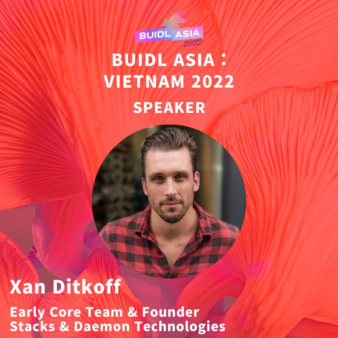 Excited to be part of the first <a href="/buidl_asia/">BUIDL</a> Vietnam on behalf of <a href="/Stacks/">stacks.btc</a> September 23-24th. Will be talking about all things Web3 on top of #bitcoin