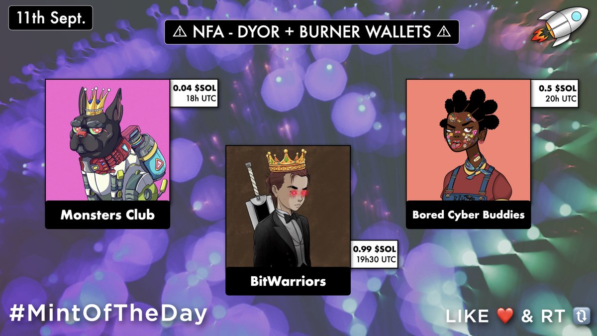 🔥 Latest #SolanaNFT Mints 🔥

18UTC・<a href="/MonstersClub3/">ABC</a>・0.04 $SOL
19:30UTC ・<a href="/BitWarriors_/">Bit Warriors (SOLD OUT)</a>・0.99 $SOL
20UTC・<a href="/Bored_Buddies/">Bored Cyber Buddies - SOLD OUT</a>・0.5 $SOL

#MintOfTheDay 🚀