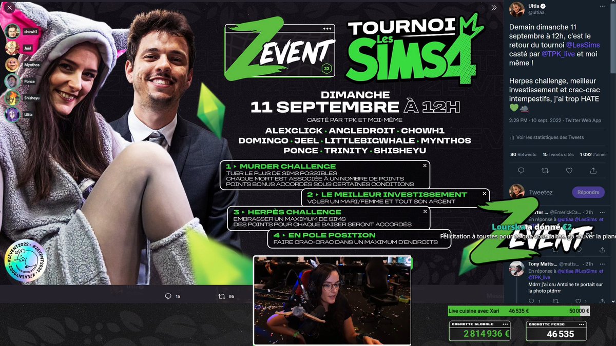 📣  Le tournoi des Sims annuel, présenté par <a href="/ultiaa/">Ultia</a> et <a href="/TPK_live/">TPK</a> et avec @AlexclickTv , <a href="/AngleDroit_/">Angle Droit</a> , <a href="/CHOWH1_/">👑 CHOWH1</a> , <a href="/Domingo/">PA 🕺🏻</a> , <a href="/Jeel_TV/">Jeel - アレクサンドラ 🇯🇵</a> , <a href="/LittleBigWhale/">Marianne</a> , <a href="/Mynthos/">Mynthos</a> , <a href="/poncefleur/">Ponce</a> , <a href="/mythiXTrinity/">Trinity • #Trinitrip 🇲🇾</a> et <a href="/Shisheyu/">Shisheyu</a> va commencer !

#ZEVENT2022 #RushFinal 
📺 twitch.tv/ultia