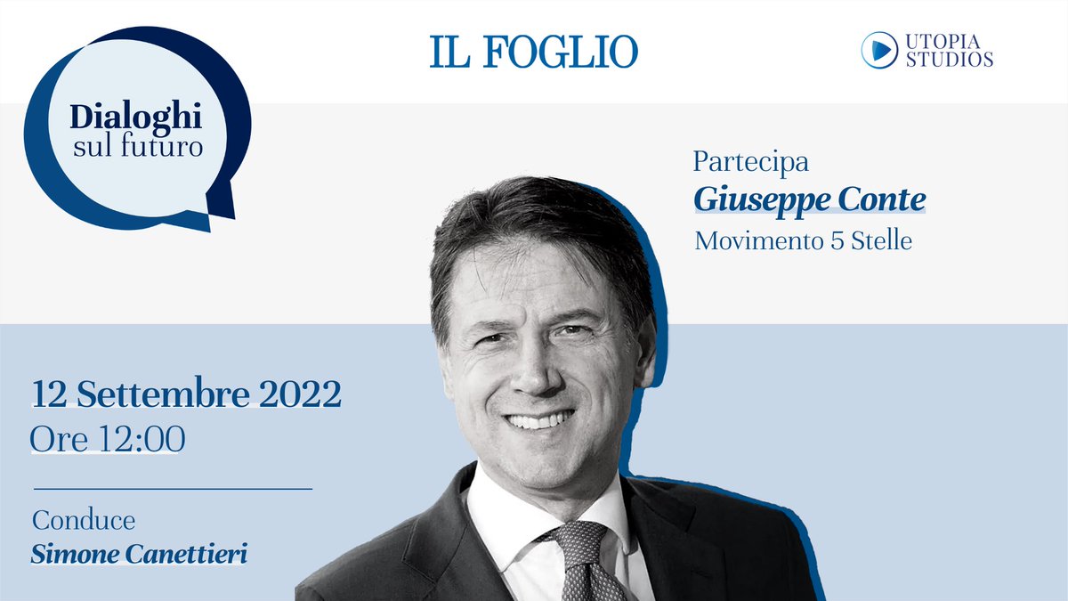 📣 Quarto appuntamento della serie di video interviste nata dalla collaborazione tra <a href="/ilfoglio_it/">Il Foglio</a> e UTOPIA con i leader di partito in vista delle prossime elezioni. Domani #12settembre alle h12 avremo con noi <a href="/GiuseppeConteIT/">Giuseppe Conte</a>. Conduce <a href="/simocanettieri/">simone canettieri</a>. 

#ElezioniPolitiche2022