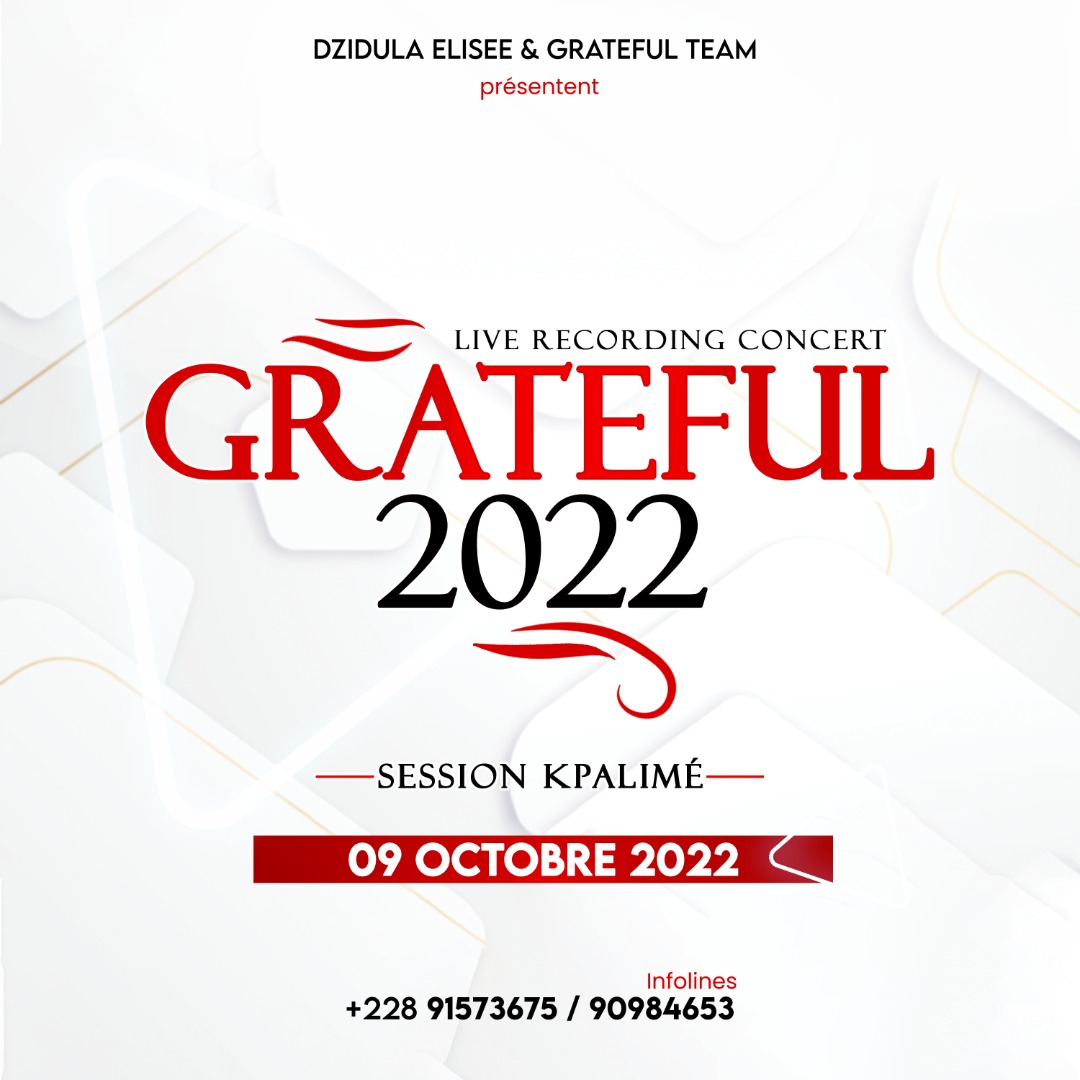 ErbeDan's tweet photo. GRATEFUL 2022: LIVE RECORDING CONCERT
Dzidula Elisée et Grateful Team vous retrouvent dimanche le 09 Octobre à Kpalimé pour un moment de célébration et de communion autour des inspirations nouvelles
Plus d'infos: +228 91573675 90984653
#DzidulaElisée #GratefulConcert #edjgroup https://t.co/BskD696wDN