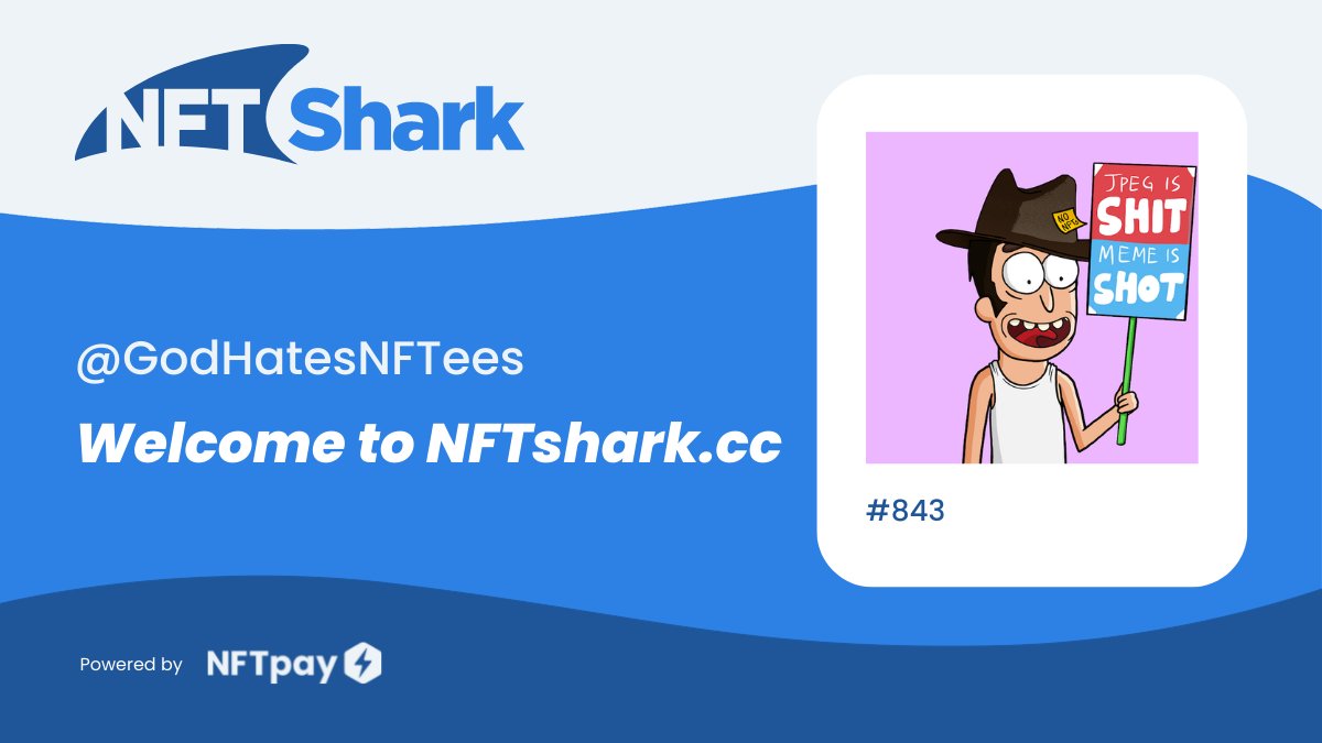 NFT Shark (@nftsharkcc) on Twitter photo Welcome <a href="/GodHatesNFTees/">God Hates NFTs 🐇</a> to NFTshark.CC 🦈
Purchase your favorite #NFTs from #OpenSea with your card in 1 min today 💳👇
nftshark.cc/collection?col… Welcome <a href="/GodHatesNFTees/">God Hates NFTs 🐇</a> to NFTshark.CC 🦈
Purchase your favorite #NFTs from #OpenSea with your card in 1 min today 💳👇
nftshark.cc/collection?col…