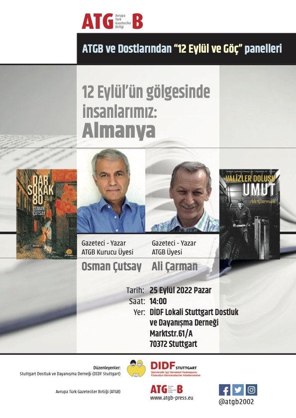 ATGB2002's tweet photo. “12 Eylül-Almanya-göç” panelleri
Avrupa Türk Gazeteciler Birliği (ATGB), DİDF, Haziran Kültür Evi  ve Frankfurt Felsefe Grubu ile işbirliği içinde “12 Eylül askeri darbesi ve Almanya” , “göç” konularını içeren iki farklı toplant��yı iki farklı kentte düzenliyor.
#12Eylül #darbe https://t.co/Zc0ocojTeF