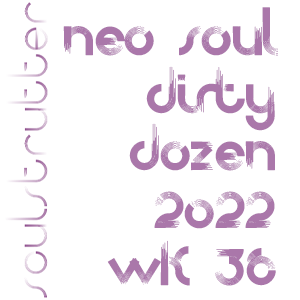 The Neo Soul Dirty Dozen 11th Sep  2022 (week 36):
featuring SoulStrutter's selection of the best new releases of the  week

soulstrutter.blogspot.com/2022/09/the-ne…