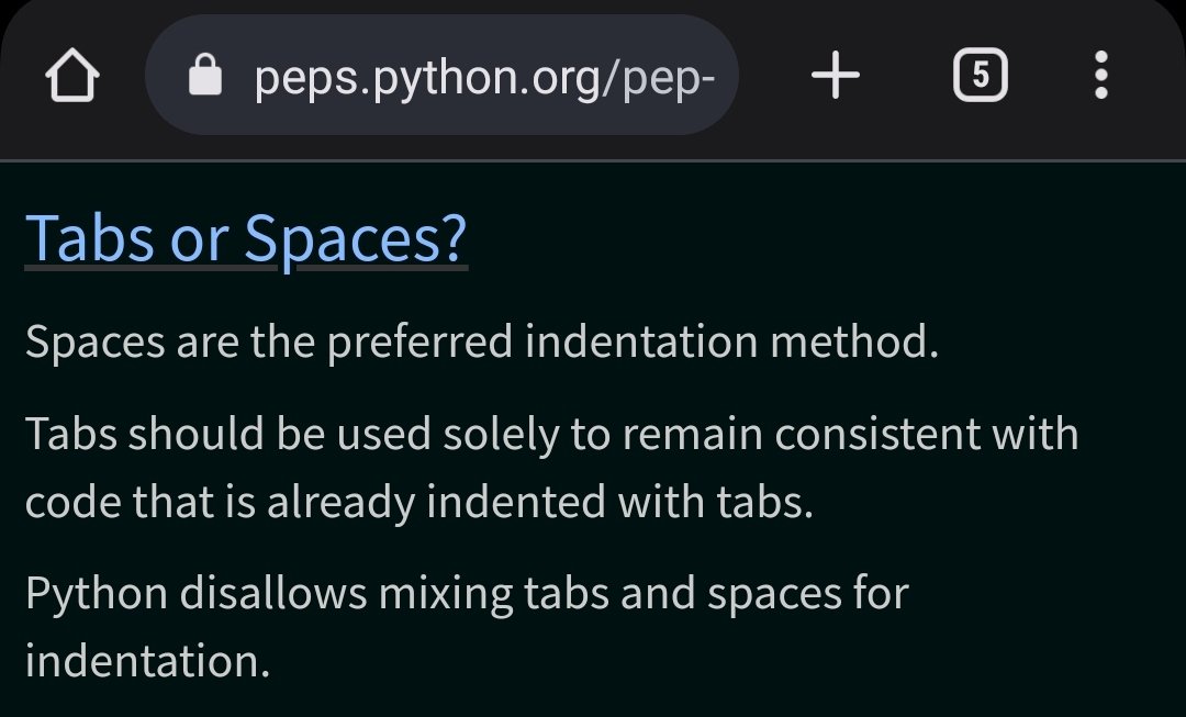 sschelliah's tweet photo. Tabs or Spaces for indentation in #python3?
PEP8 style - 4 Spaces preferred over indentation and no mixing of tabs and spaces.
#100daysofcoding https://t.co/LrJJROAEsL