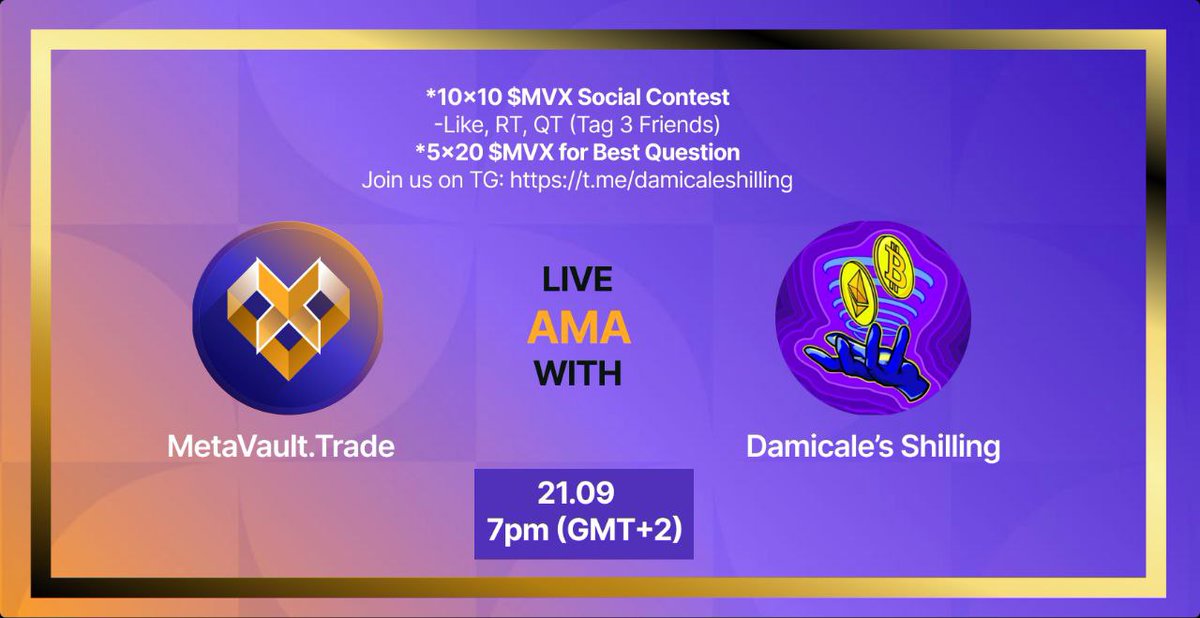 Damicale_s's tweet photo. For our Airdrop appointment:
- 10 x 10 $MVX For  Social Task Contest ❤️
1️⃣❤️&amp;🔁
2️⃣ Follow 
@MetavaultTRADE &amp; @Damicale_s
3️⃣ Tag 3 Friends
4️⃣ Join https://t.co/8sDCsHX5Hh

AMA with @MetaVault - 21.09 7pm (GMT+2)
on https://t.co/UKEjWMqJ4K 
- 5 x 20 $MVX for Best Question ❓ https://t.co/sobg5hSqIK